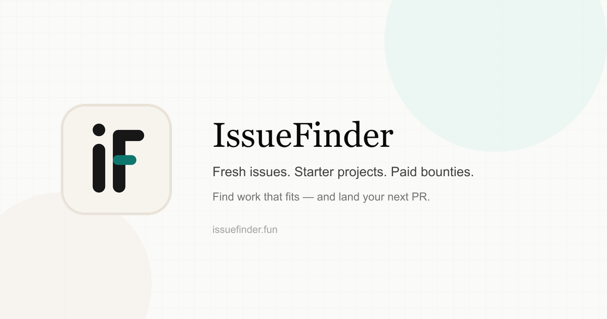 Open Source Bounties & Paid GitHub Issues | IssueFinder